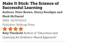 Book Review : Make It Stick: The Science of Successful Learning